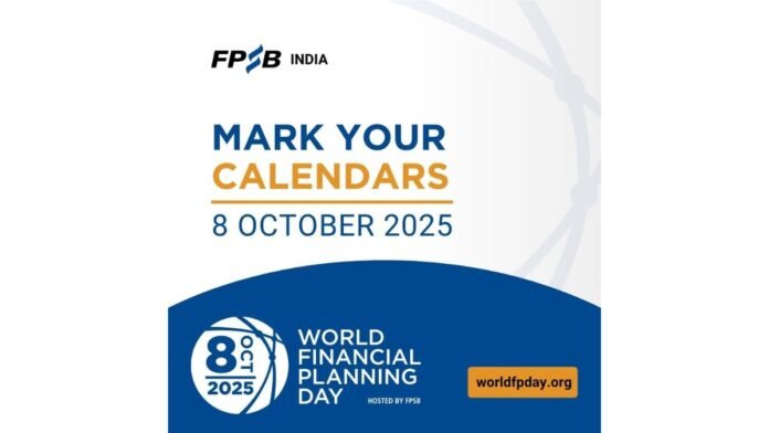 FPSB India Celebrates World Financial Planning Day; To Host Multiple Campaigns Across the Country to Raise Awareness of Financial Planning - PNN Digital