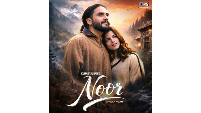 Tips Music Ltd. Releases ‘Noor,’ A Romantic Track by Arslan Nizami and Duha Shah