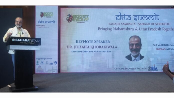 Dr. Huzaifa Khorakiwala Urges Industry to Lead India’s Message of World Peace at Boost India Conclaves Ekta Summit 2026