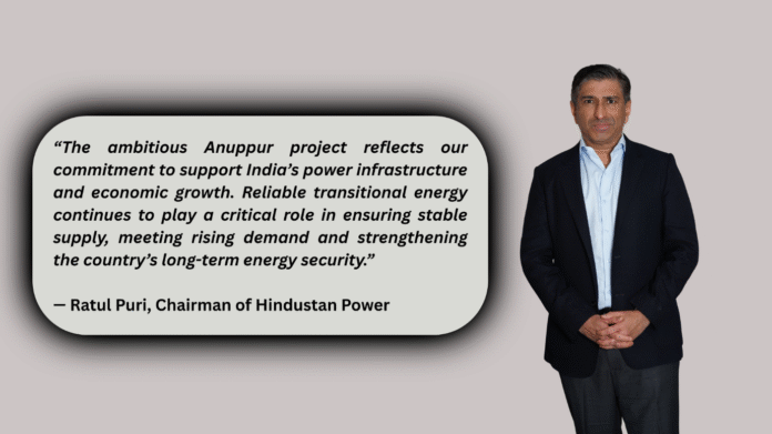 Ratul Puri led Hindustan Power Receives MoEF Clearance for Proposed 2×800 MW