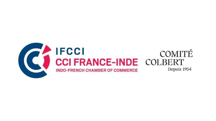 IFCCI Luxury Committee and Comité Colbert to Sign Landmark MoU Advancing Indo-French Collaboration in Luxury, Craft and Culture