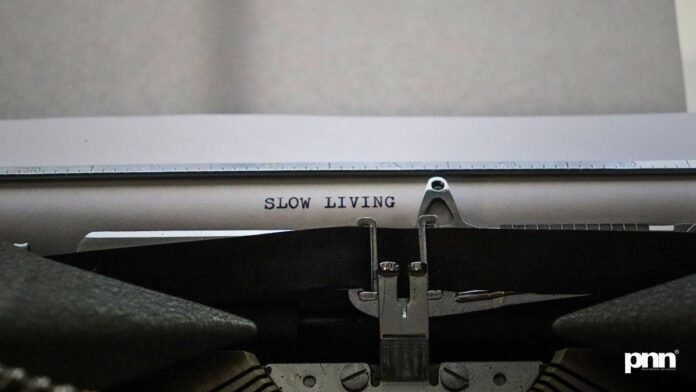 The Fast Lane Is Exhausted: Why ‘Slow Living’ Is Quietly Becoming Modern Life’s Biggest Rebellion